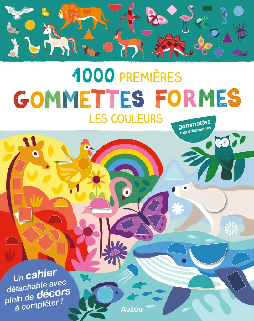 1000 PREMIÈRES GOMMETTES FORMES LES COULEURS