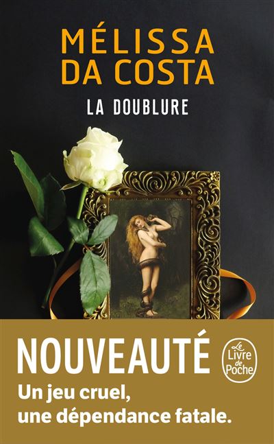 La Doublure - Da Costa, Mélissa