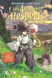 Les Quatre royaumes d'Hespéris - tome 1 - La Vallée aux esprits