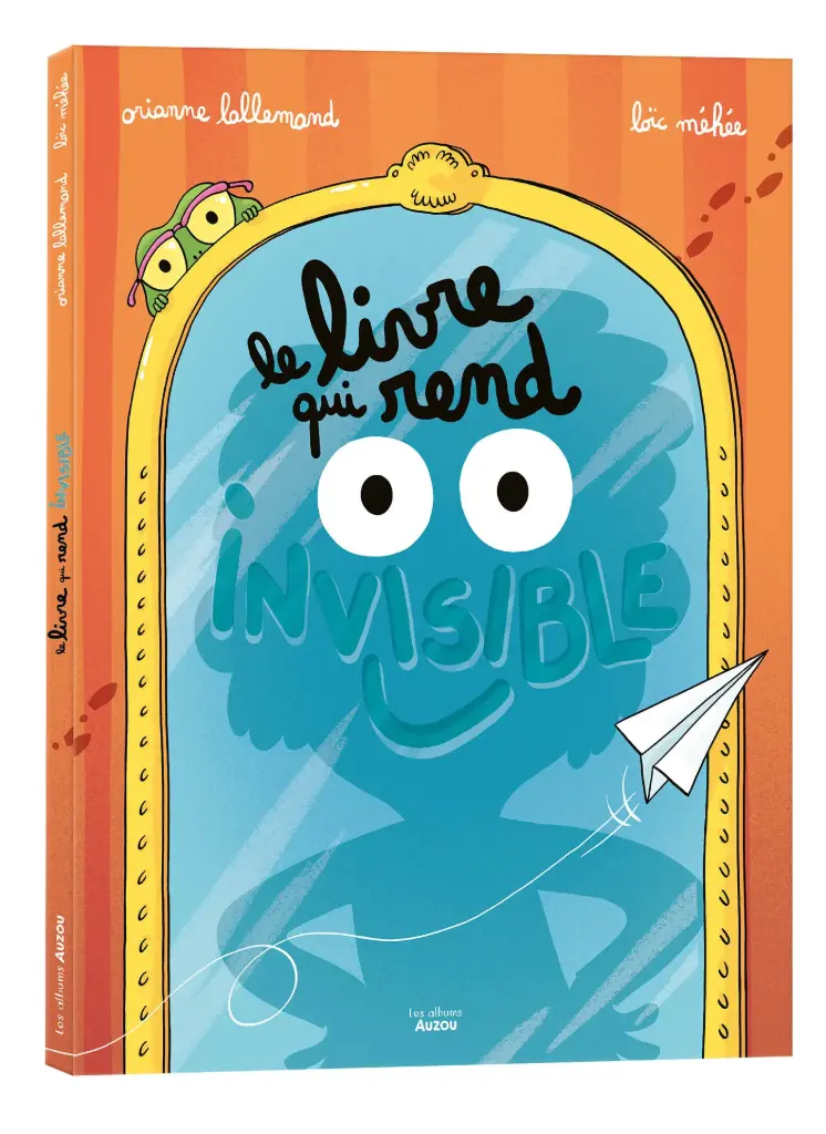 Le livre qui rend invisible - O.Lallemand et L.Méhée