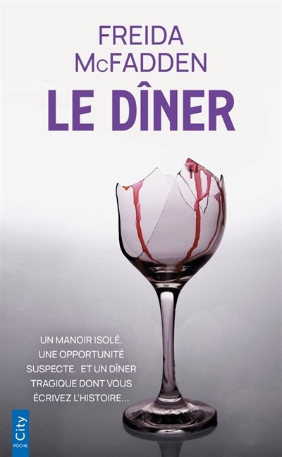 Le Dîner : Une Aventure Dont Vous êtes Le Héros