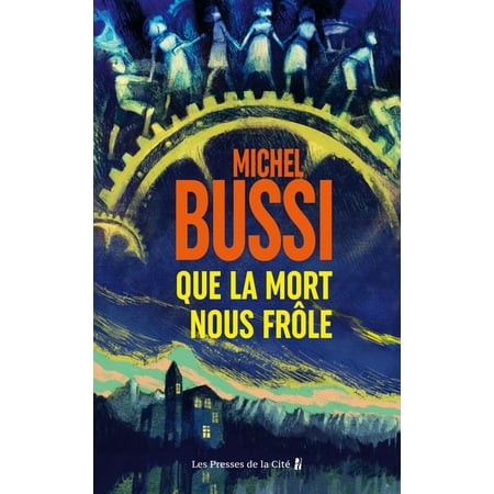 Que La Mort Nous Frôle (Michel Bussi)