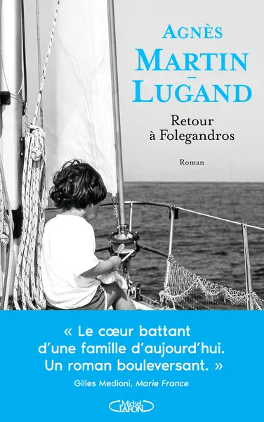 Agnès Martin Lugand - Retour à Folegandros