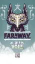Faraway - Extension 3 : Au delà du voile [dispo le 13/11/26]