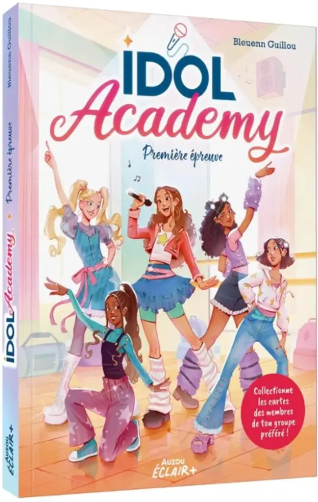 Idol academy. Vol. 1. Première épreuve 