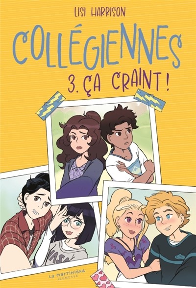 Collegiennes T03 - ca Craint