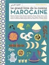 Le Grand Livre De La Cuisine Marocaine