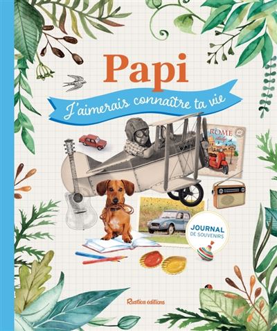 Papi, J'aimerais Connaître Ta Vie