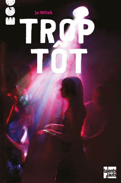 Trop Tôt
