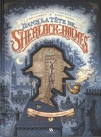 Dans La Tete De Sherlock Holmes T01 : L'Affaire Du Ticket Scandaleux