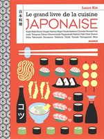 Le Grand Livre De La Cuisine Japonaise