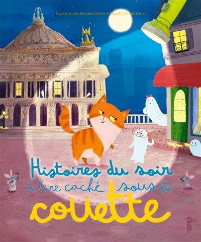 Histoires Du Soir à Lire Caché Sous La Couette