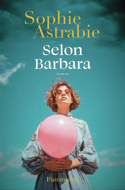 Selon Barbara - S.Astrabie