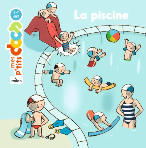Mes P'tits Docs - La piscine