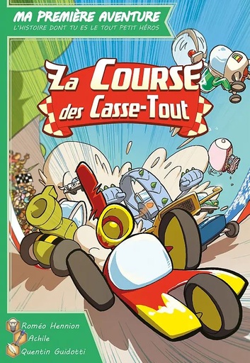 [01381] Ma Première Aventure - La Course des Casse-Tout
