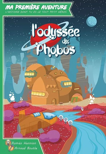 [00923] Ma Première Aventure - l'Odyssée de Phobos