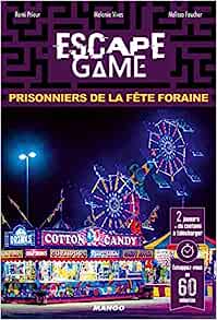 [PIX123] Escape Game 4 - Prisonniers de la fête foraine
