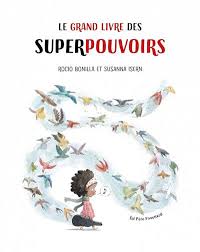 [U05249] Le grand livre des superpouvoirs