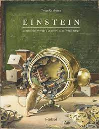 [1J01151] Einstein - Le fantastique voyage d’une souris dans l’espace-temps - Torben Kuhlmann