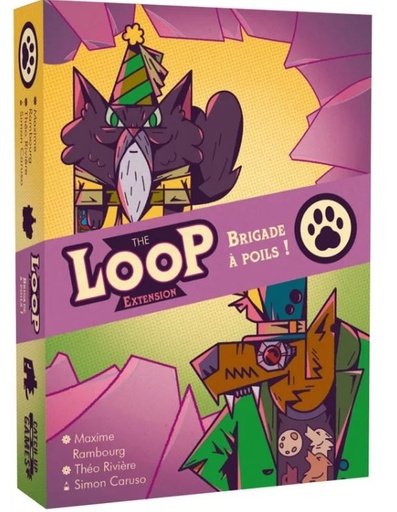 The Loop Extension : Brigade à Poils