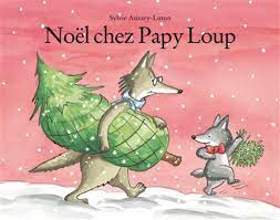 LP Noël chez Papy Loup