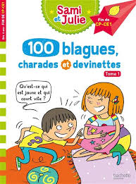 Sami et Julie 100 blagues charades et devinettes T1