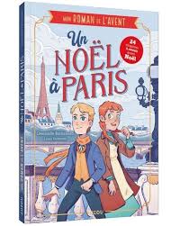Roman de l'avent - Noël à Paris