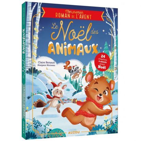 Roman de l'avent - Le Noël des animaux