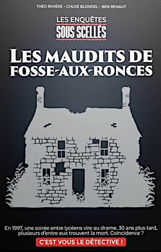 Les enquêtes sous scellés - Les maudits de Fosse-aux-Ronces