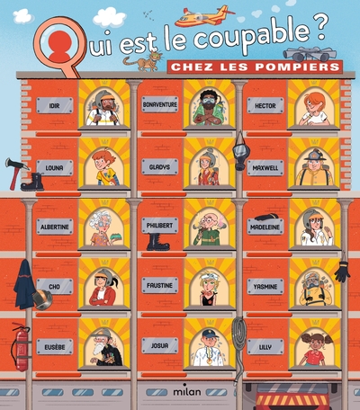 Qui est le coupable ? chez les pompiers