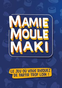 [JDMAM] Mamie Moule Maki