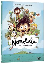 Nonolulu - L'île super perdue