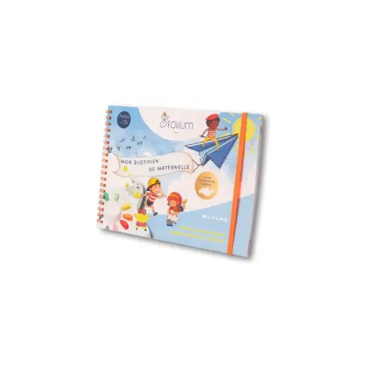 Etoilium - Livret de 3 à 6 ans - Mon quotidien de maternelle