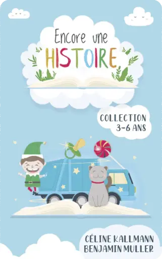 Encore une Histoire : collection 3-6 ans