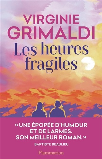 Les Heures Fragiles