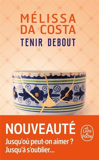 Tenir Debout  - Mélissa Costa