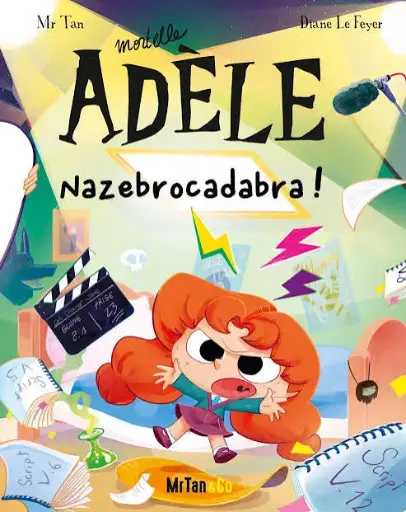 Mortelle Adèle - Nazebrocadabra T23