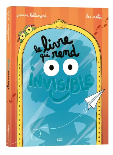 Le livre qui rend invisible - O.Lallemand et L.Méhée