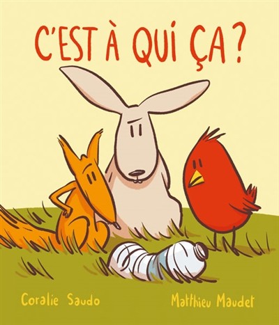 C'est à qui ça ? - Coralie Saudo et Matthieu Maudet