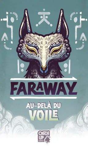 Faraway - Extension 3 : Au delà du voile [dispo le 13/11/26]