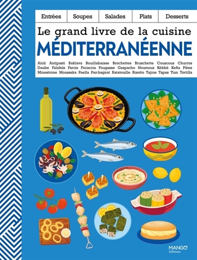 Le Grand Livre De La Cuisine Méditerranéenne