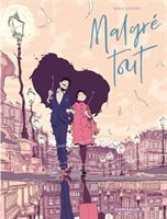 Malgré Tout - Jordi Lafebre
