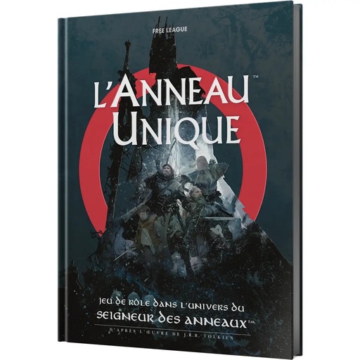 L'Anneau Unique JdR : Le Jeu de Rôle dans l'Univers du Seigneur des Anneaux